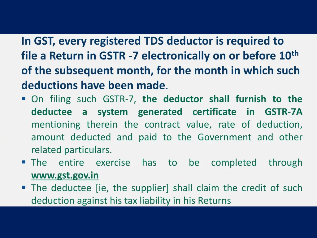 in gst every registered tds deductor is required