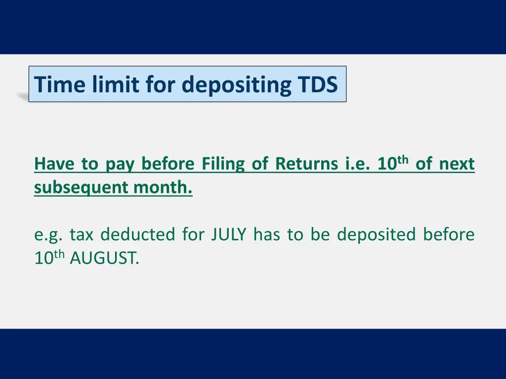 time limit for depositing tds