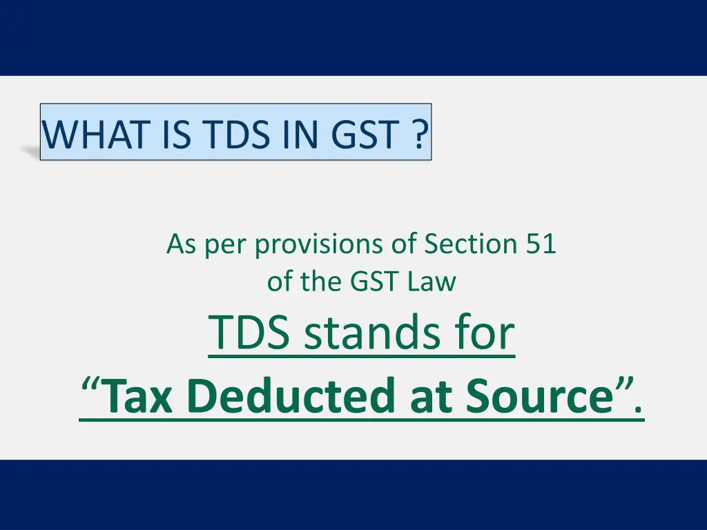 what is tds in gst