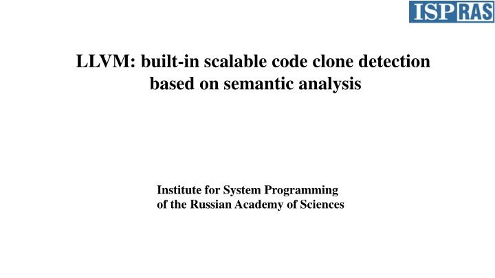 llvm built in scalable code clone detection based