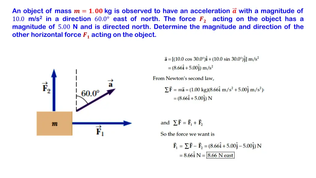 an object of mass kg is observed to have