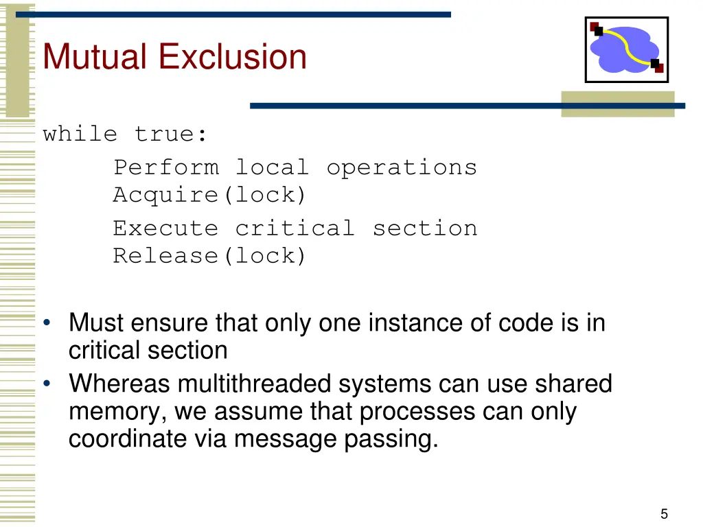 mutual exclusion