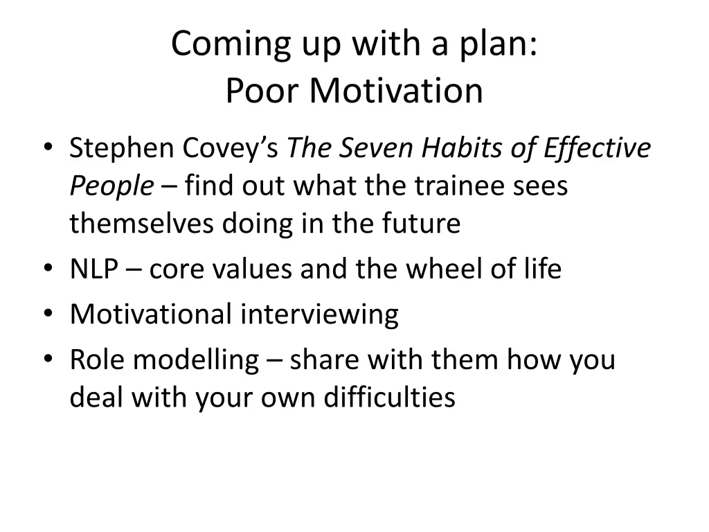 coming up with a plan poor motivation 1