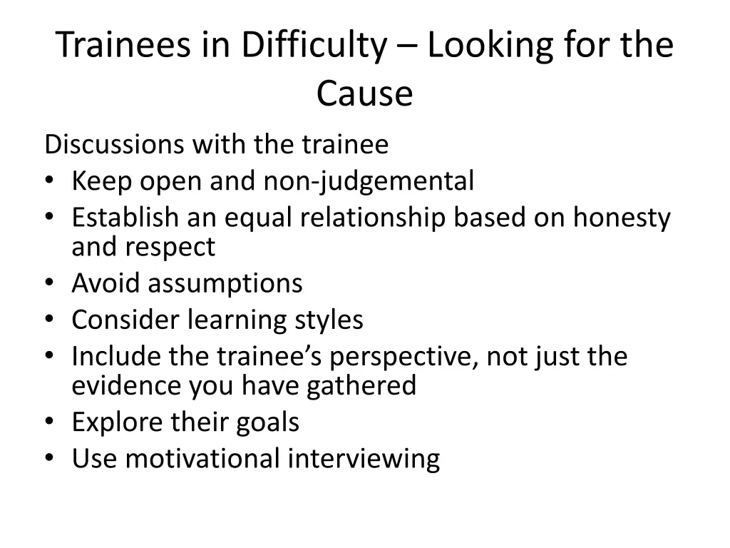 trainees in difficulty looking for the cause 3