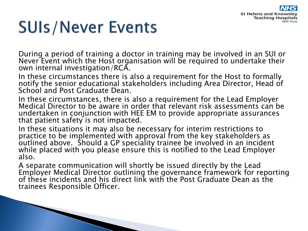 during a period of training a doctor in training