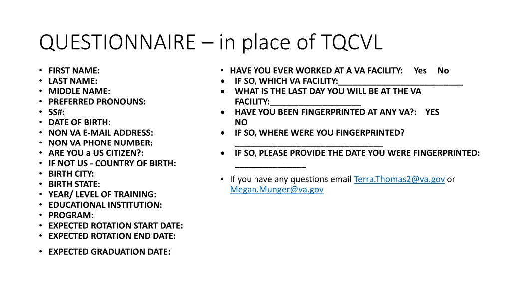 questionnaire in place of tqcvl