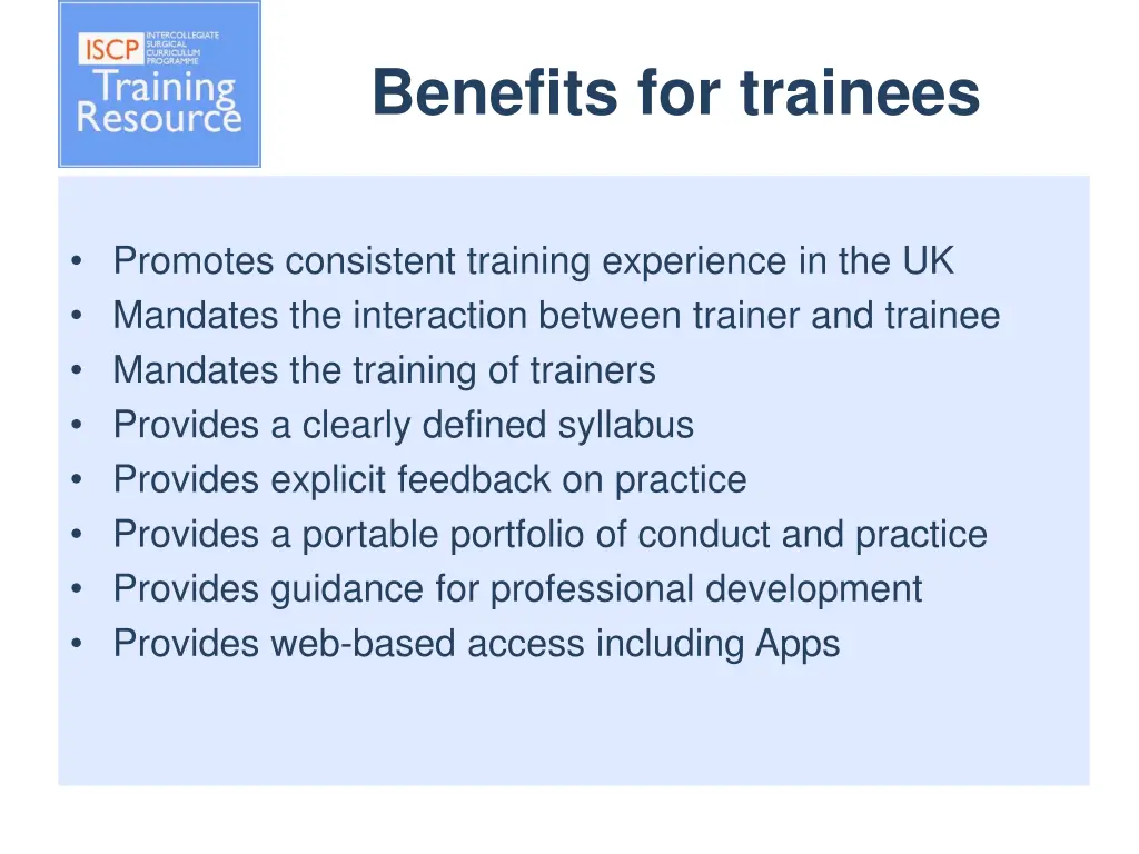 benefits for trainees