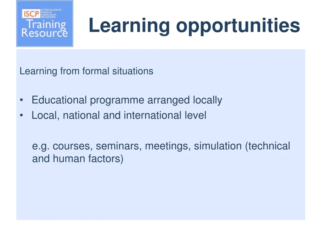 learning opportunities 3