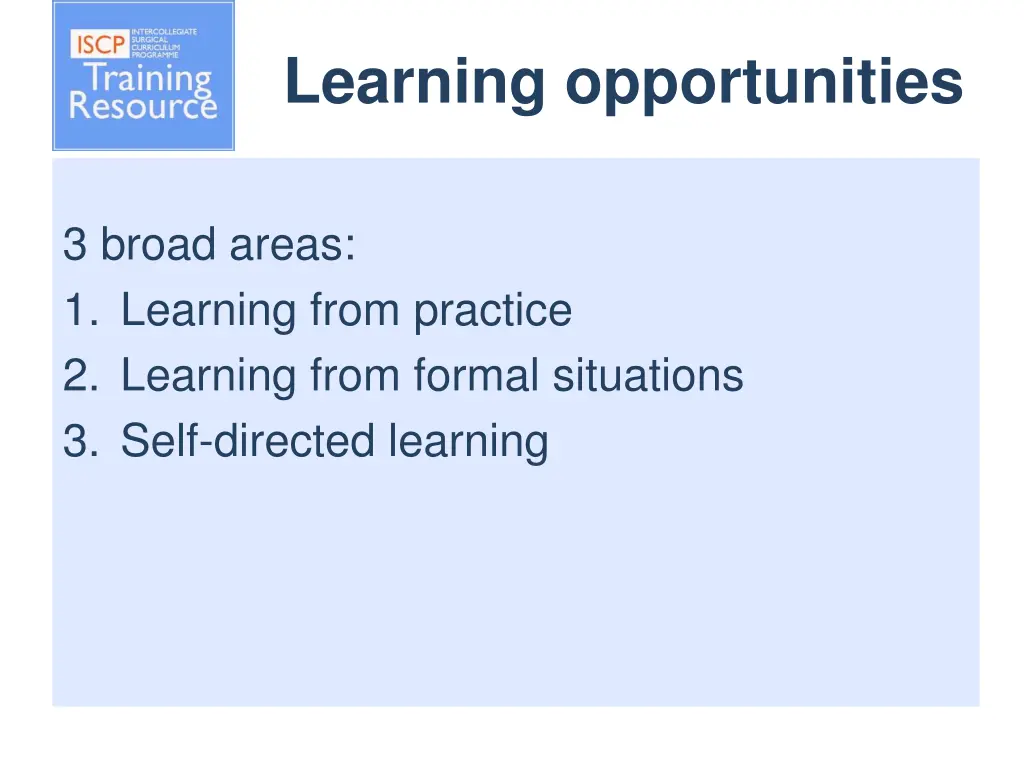 learning opportunities