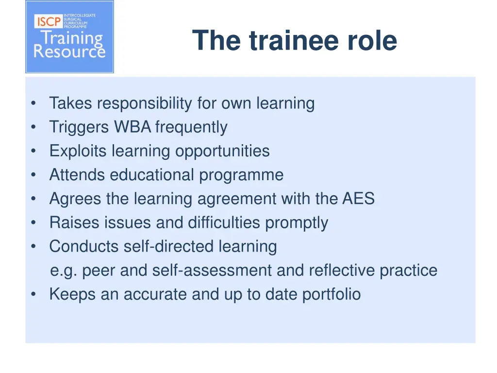the trainee role