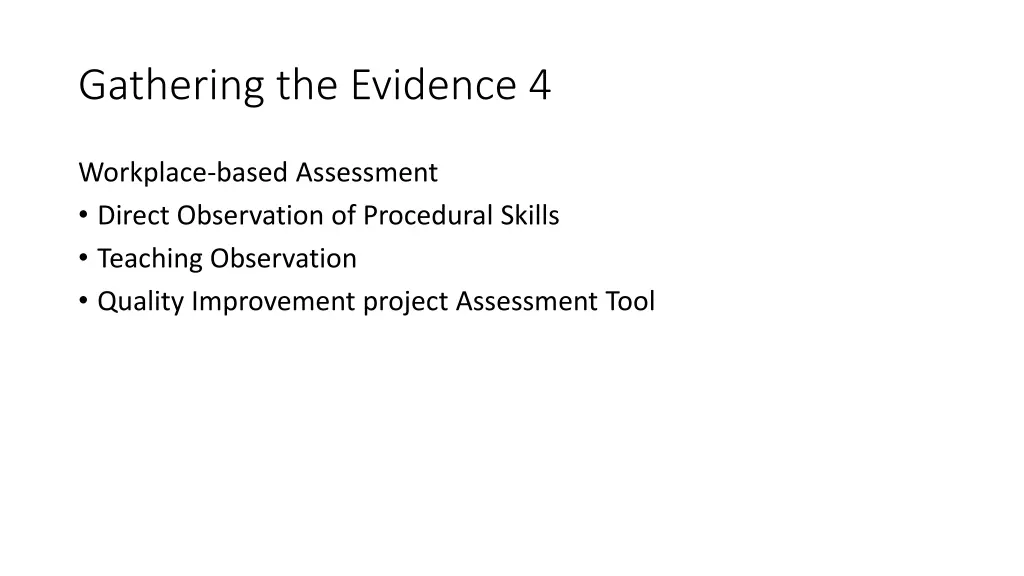 gathering the evidence 4