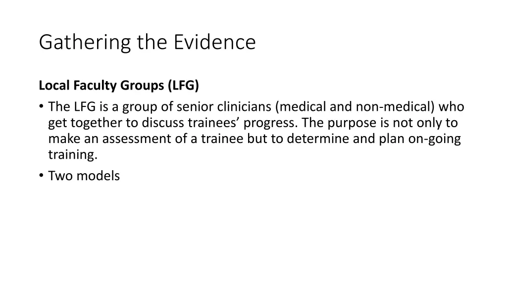 gathering the evidence