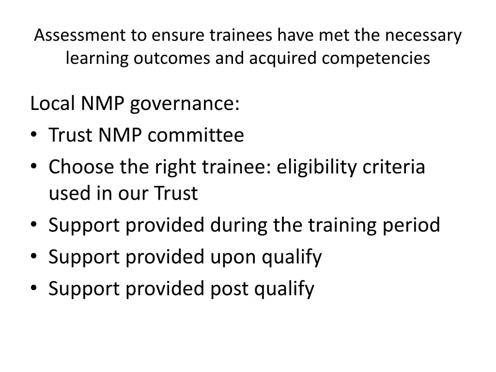 assessment to ensure trainees have