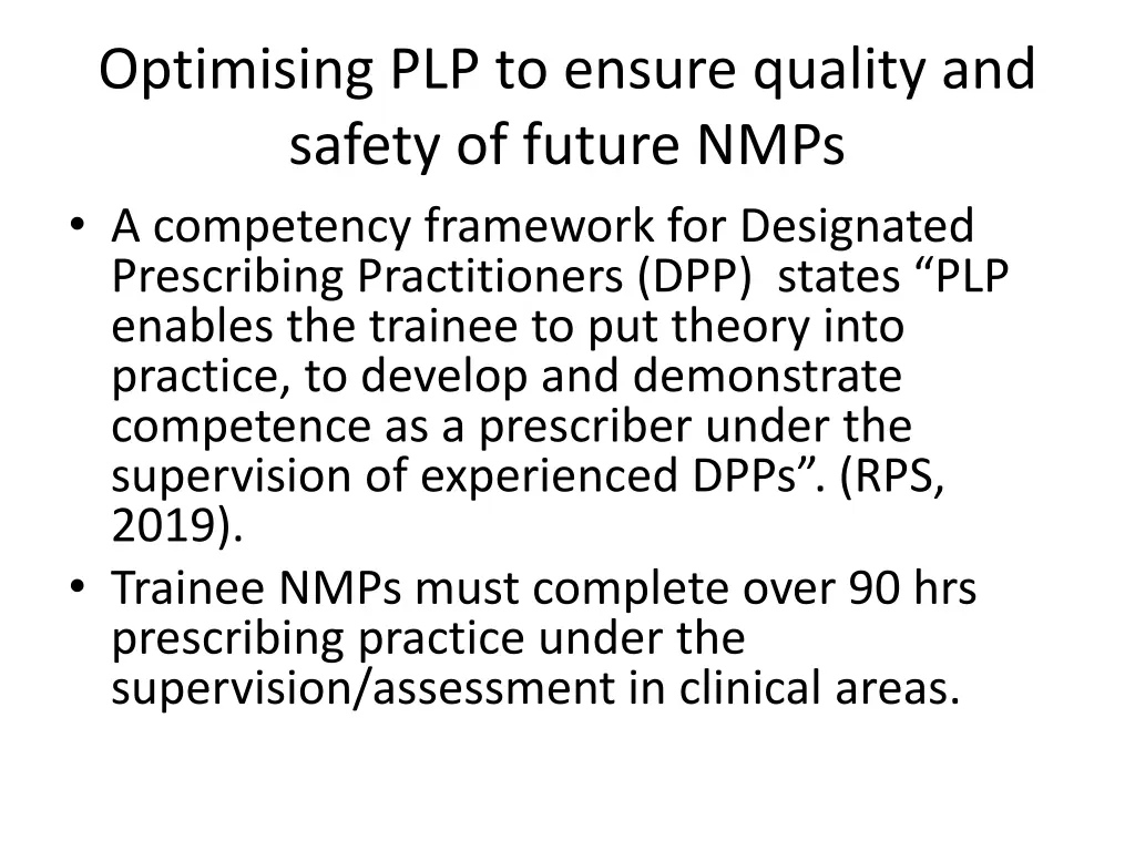 optimising plp to ensure quality and safety