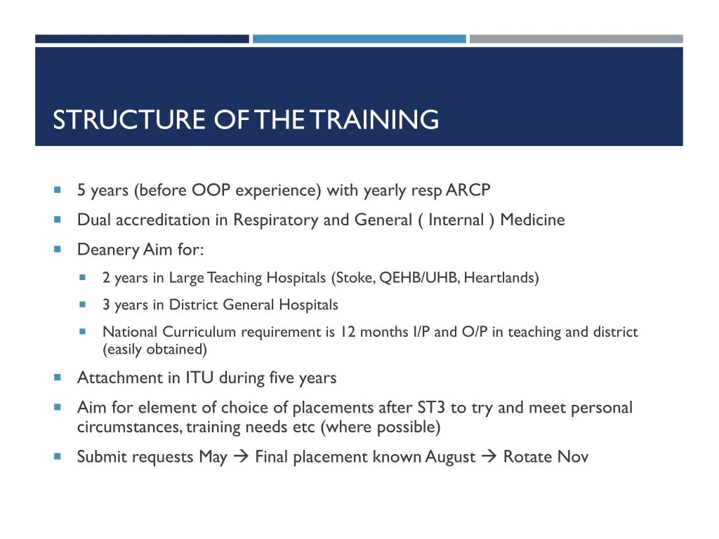 structure of the training