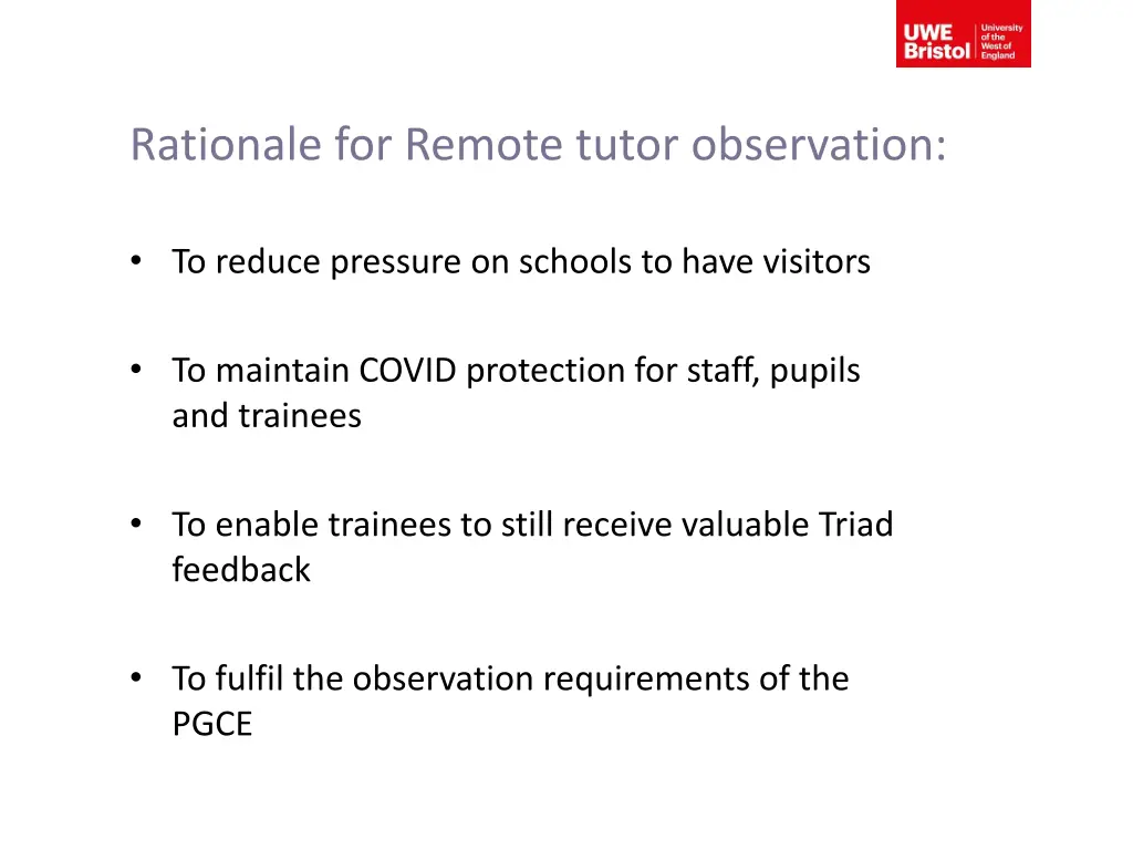 rationale for remote tutor observation