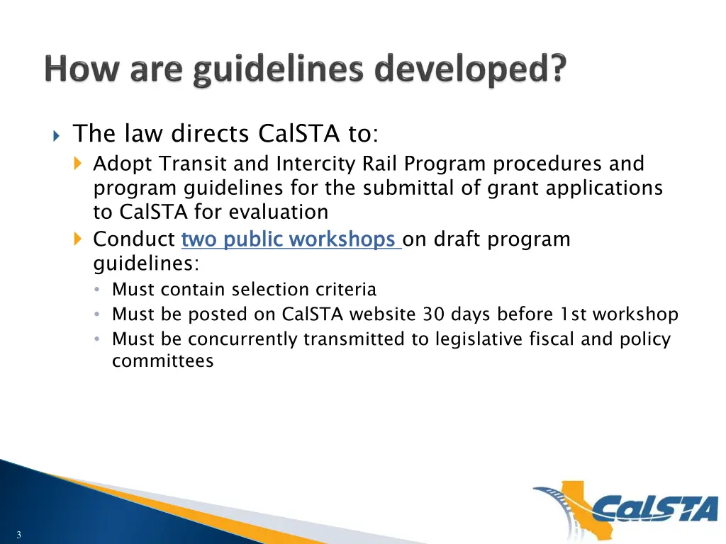 the law directs calsta to adopt transit