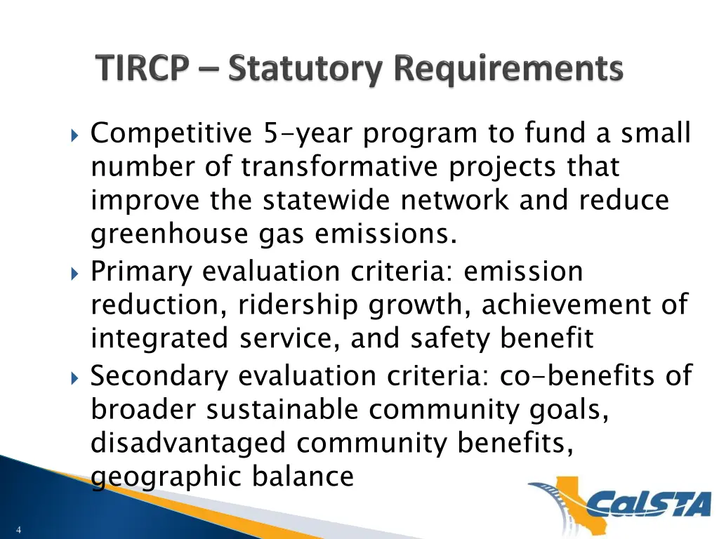 competitive 5 year program to fund a small number