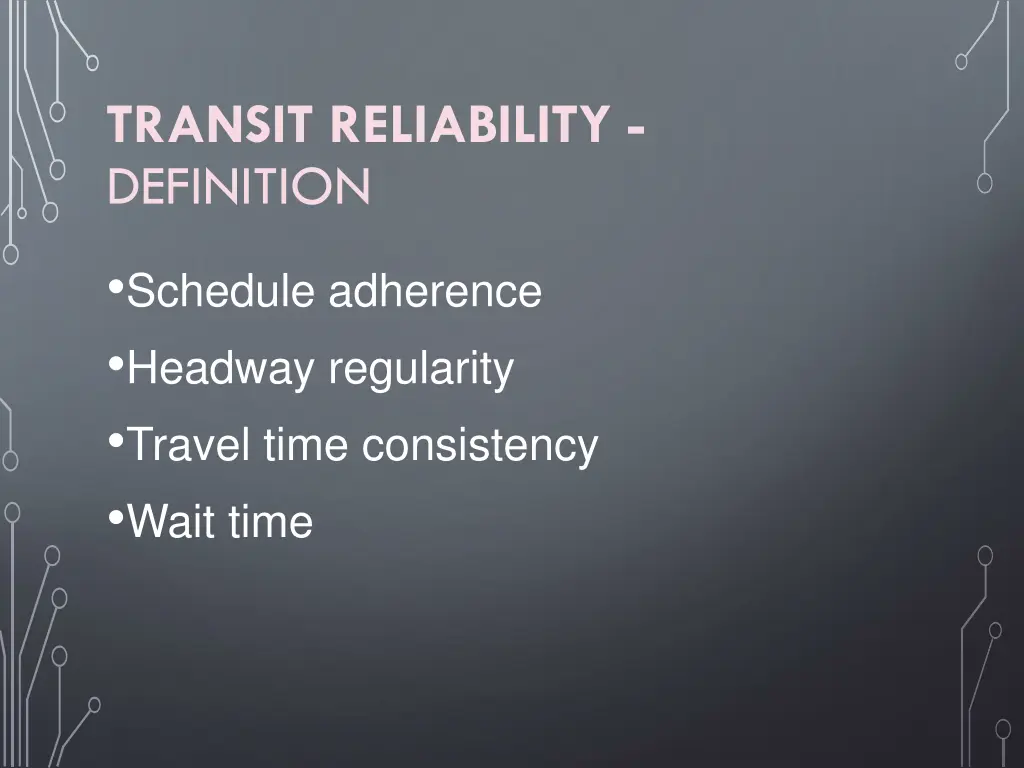 transit reliability definition