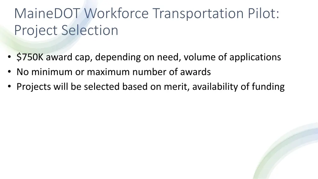 mainedot workforce transportation pilot project