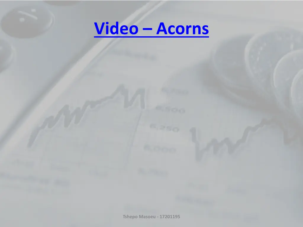 video acorns