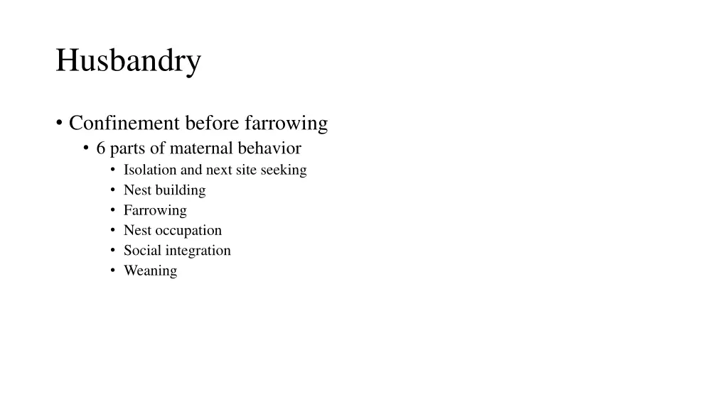 husbandry 2
