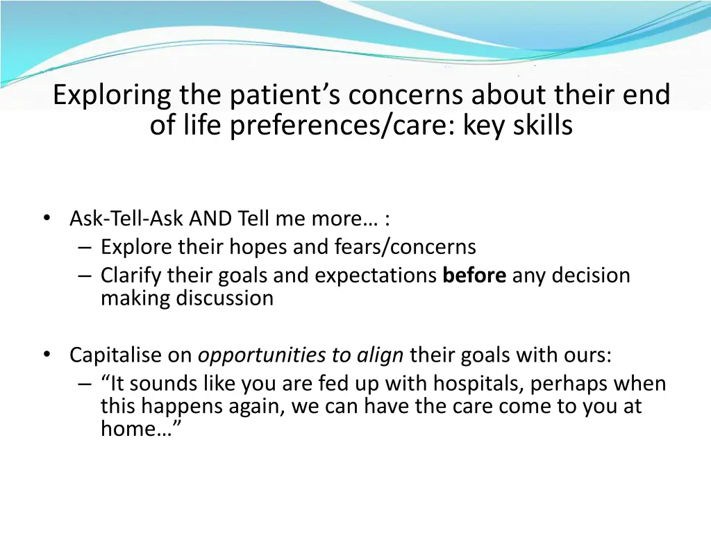 exploring the patient s concerns about their