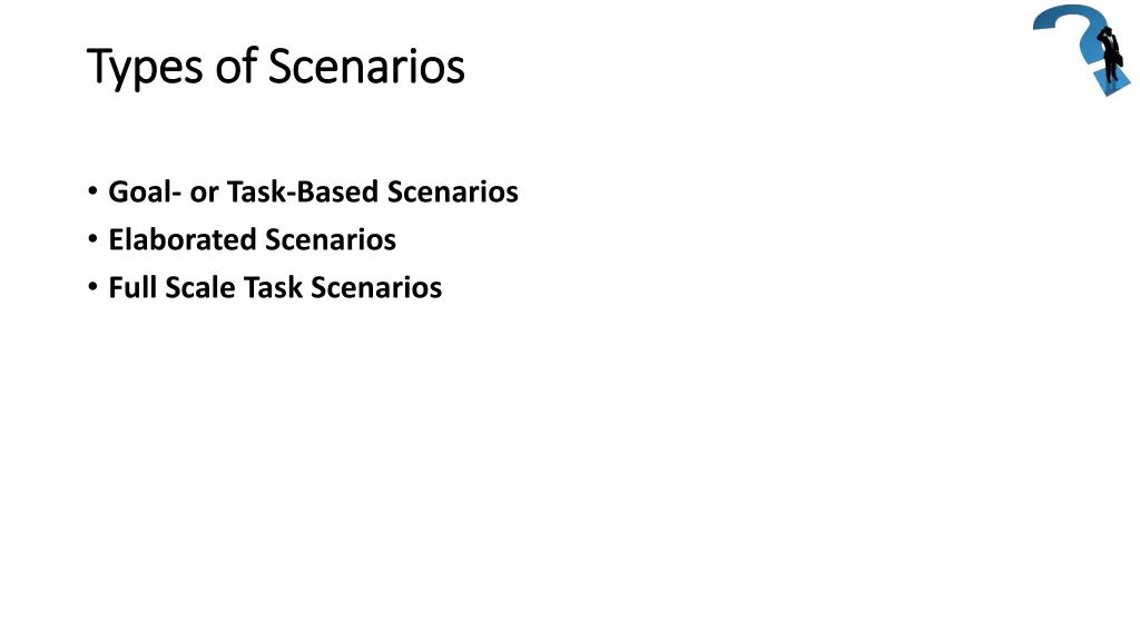 types of scenarios types of scenarios