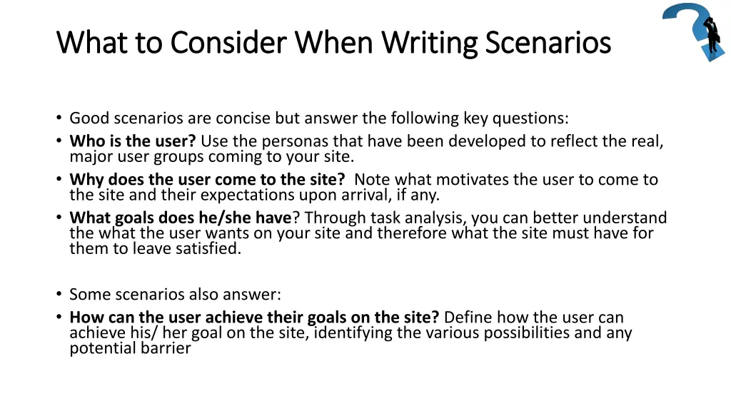 what to consider when writing scenarios what