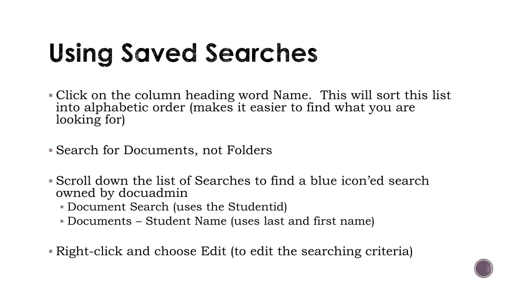 using saved searches 1