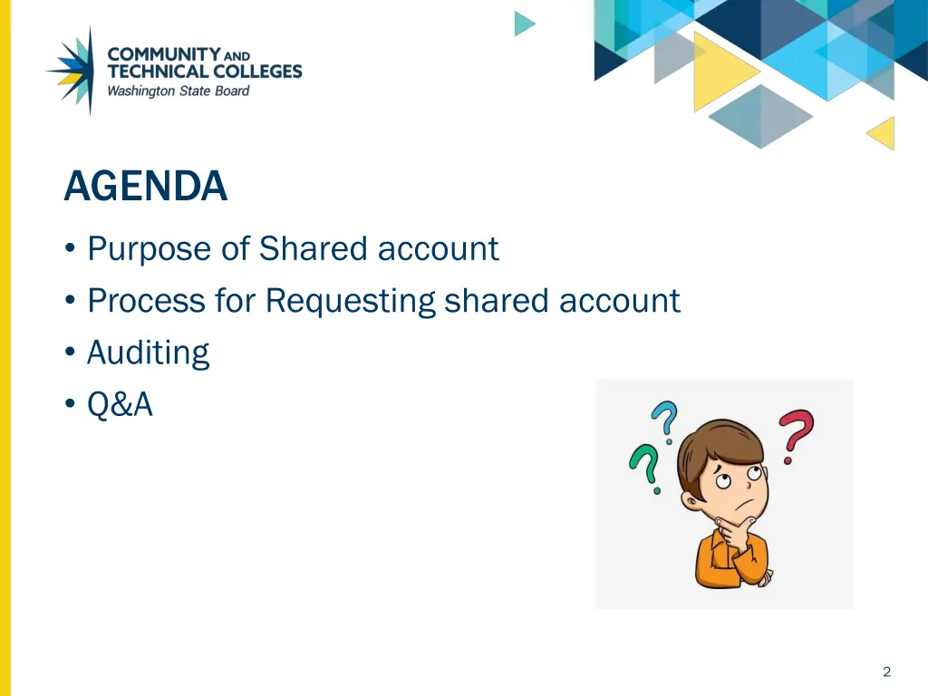 agenda purpose of shared account process