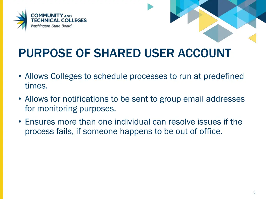 purpose of shared user account