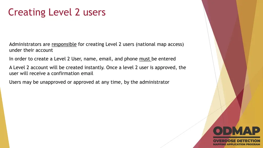 creating level 2 users