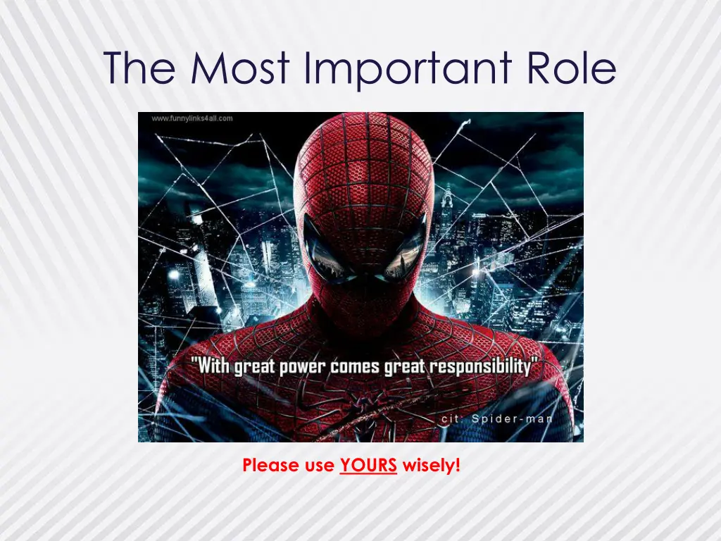 the most important role 1