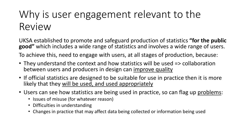 why is user engagement relevant to the review