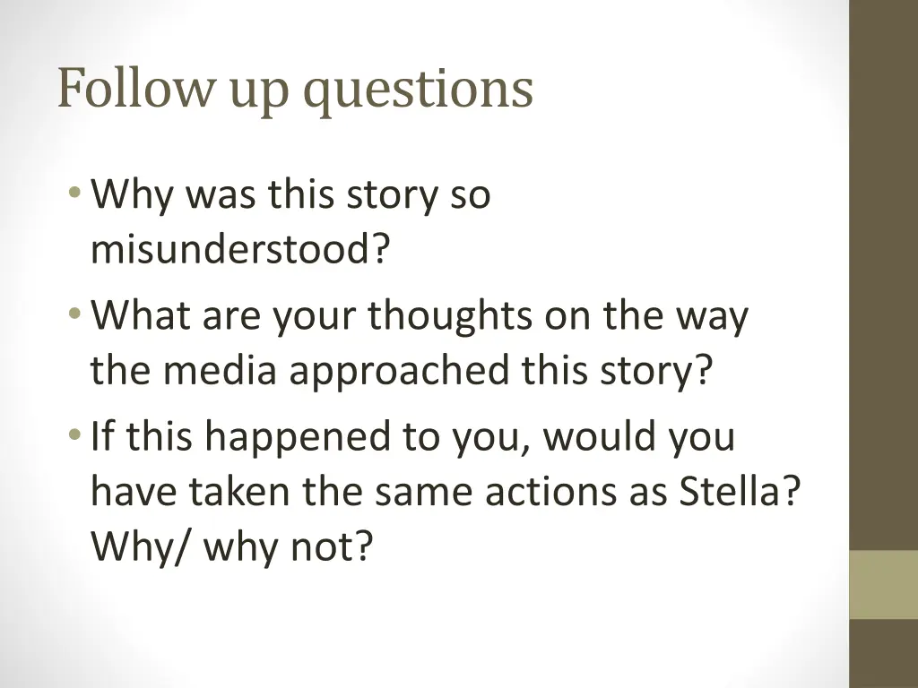 follow up questions