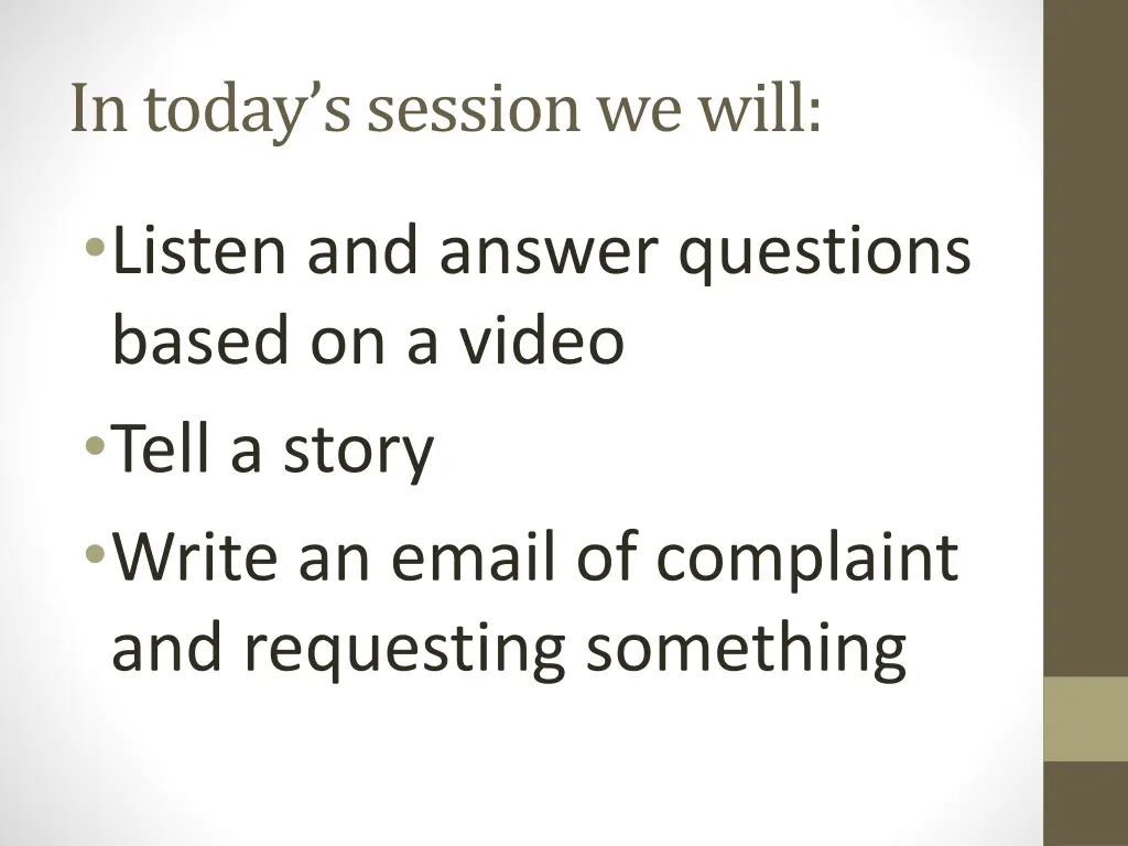 in today s session we will