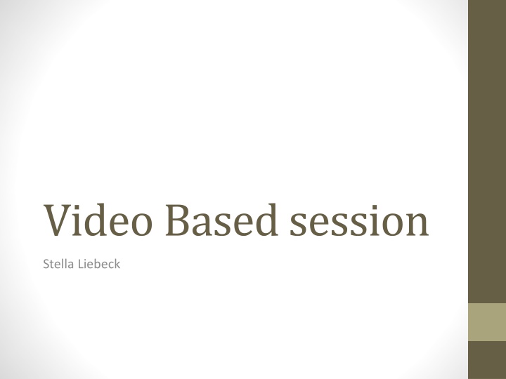video based session