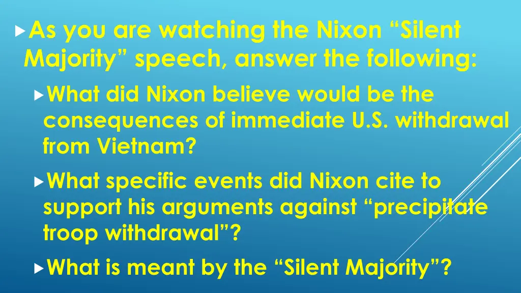 as you are watching the nixon silent majority
