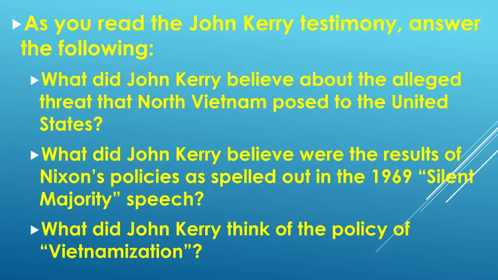 as you read the john kerry testimony answer