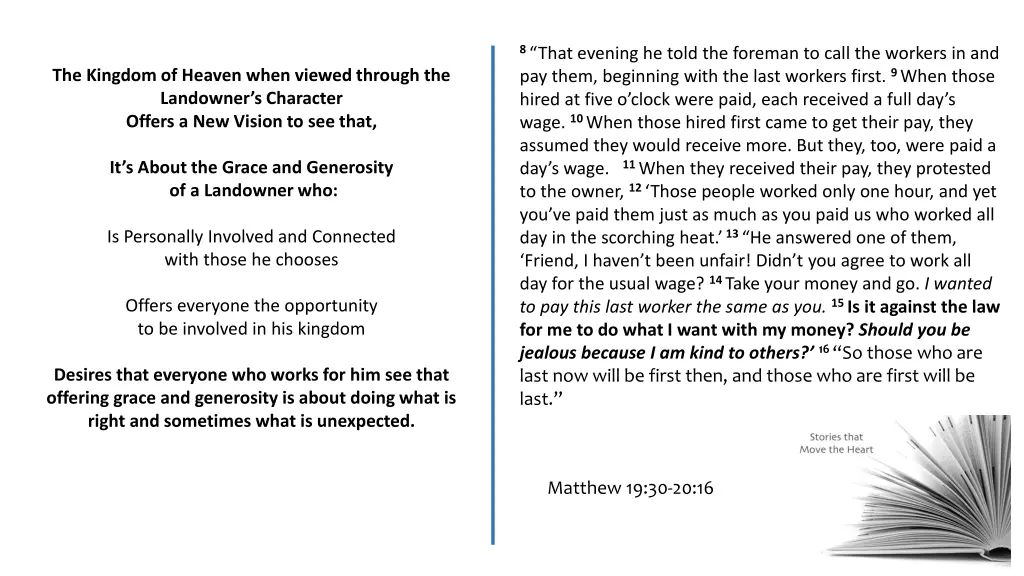 8 that evening he told the foreman to call