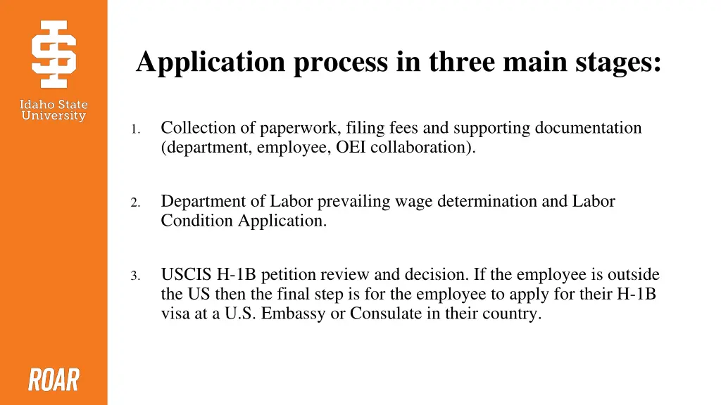 application process in three main stages