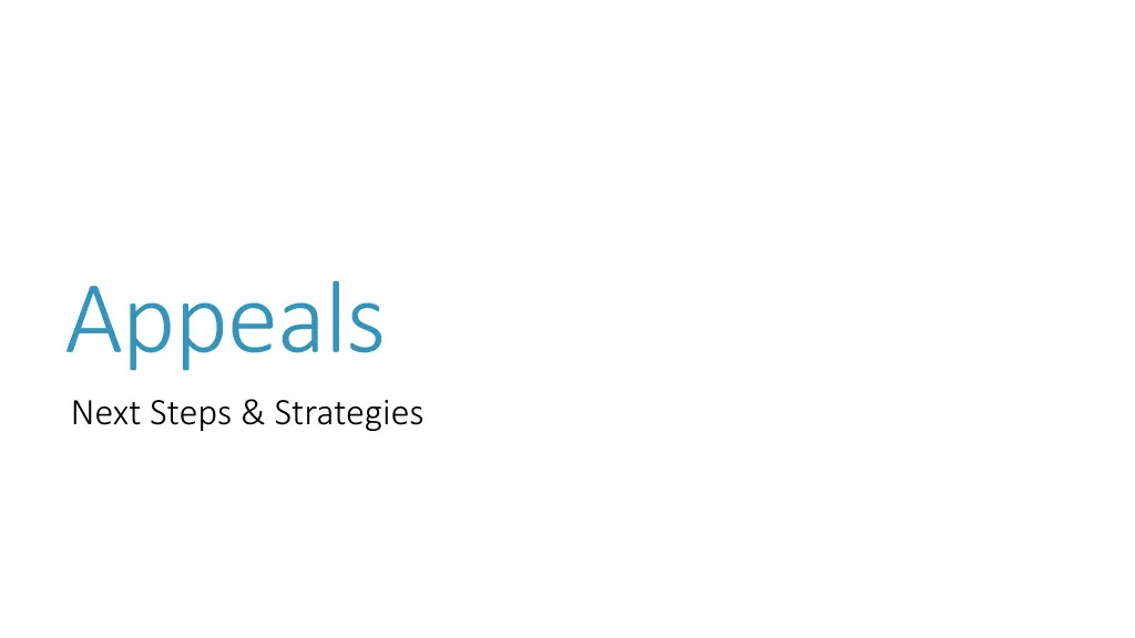 appeals next steps strategies