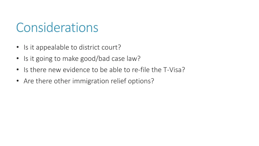considerations