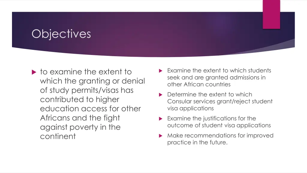 objectives