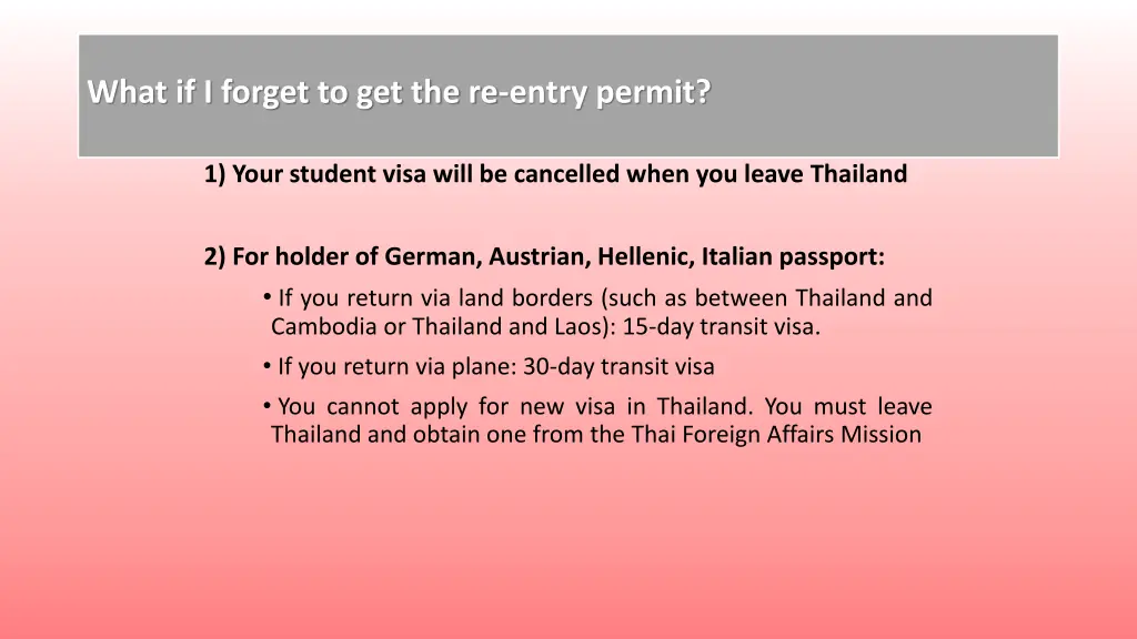 what if i forget to get the re entry permit