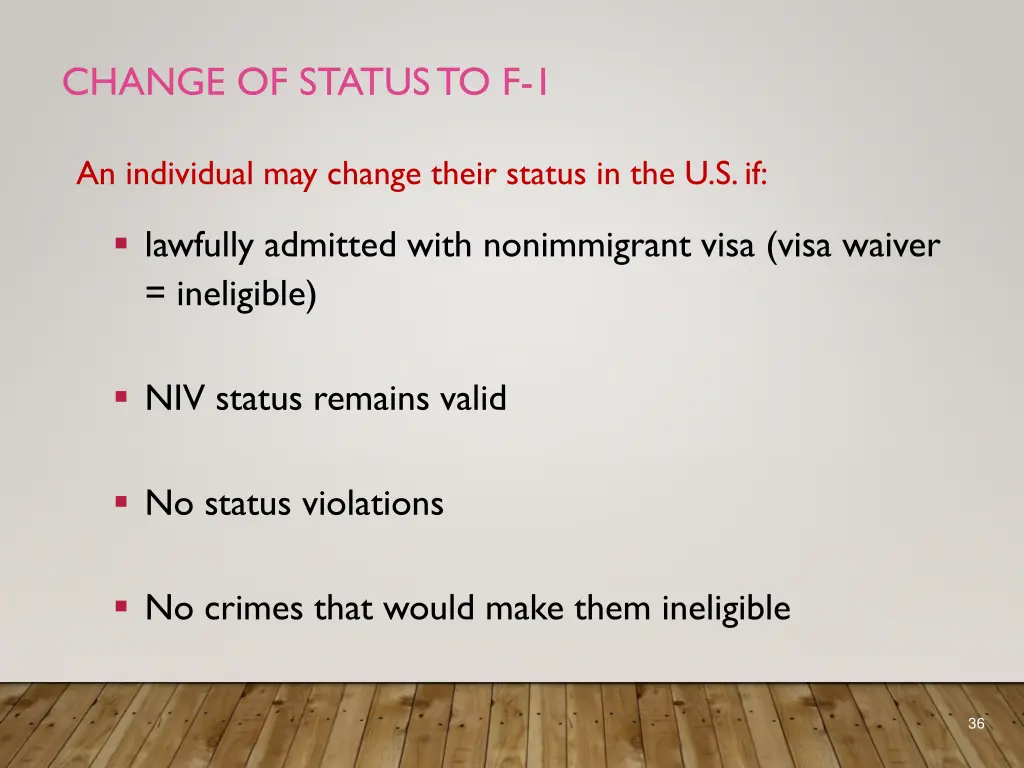change of status to f 1