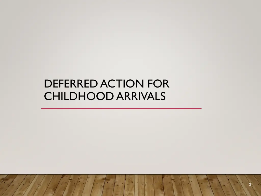 deferred action for childhood arrivals
