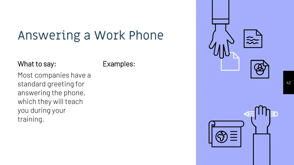answering a work phone 3