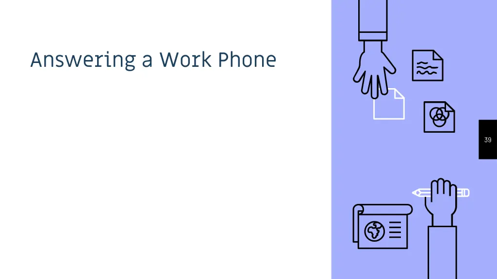 answering a work phone